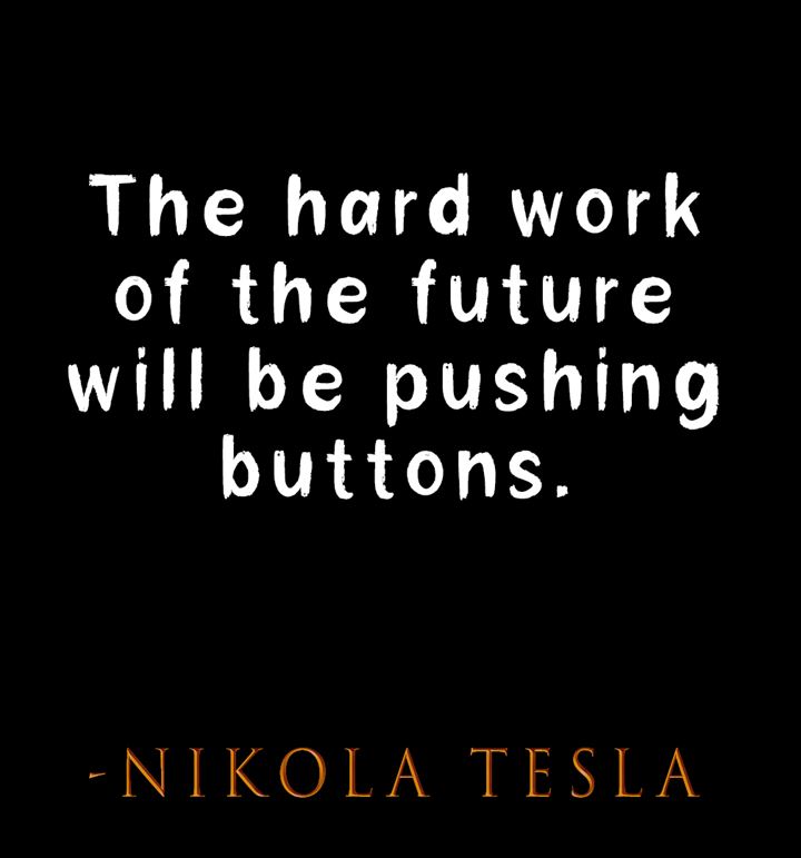 Nikola Tesla quote 11
