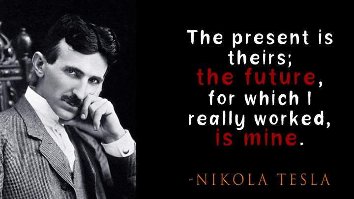 Nikola Tesla quote 4