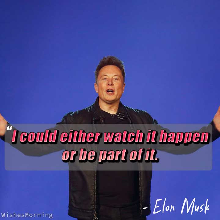 Elon Musk Quotes 4